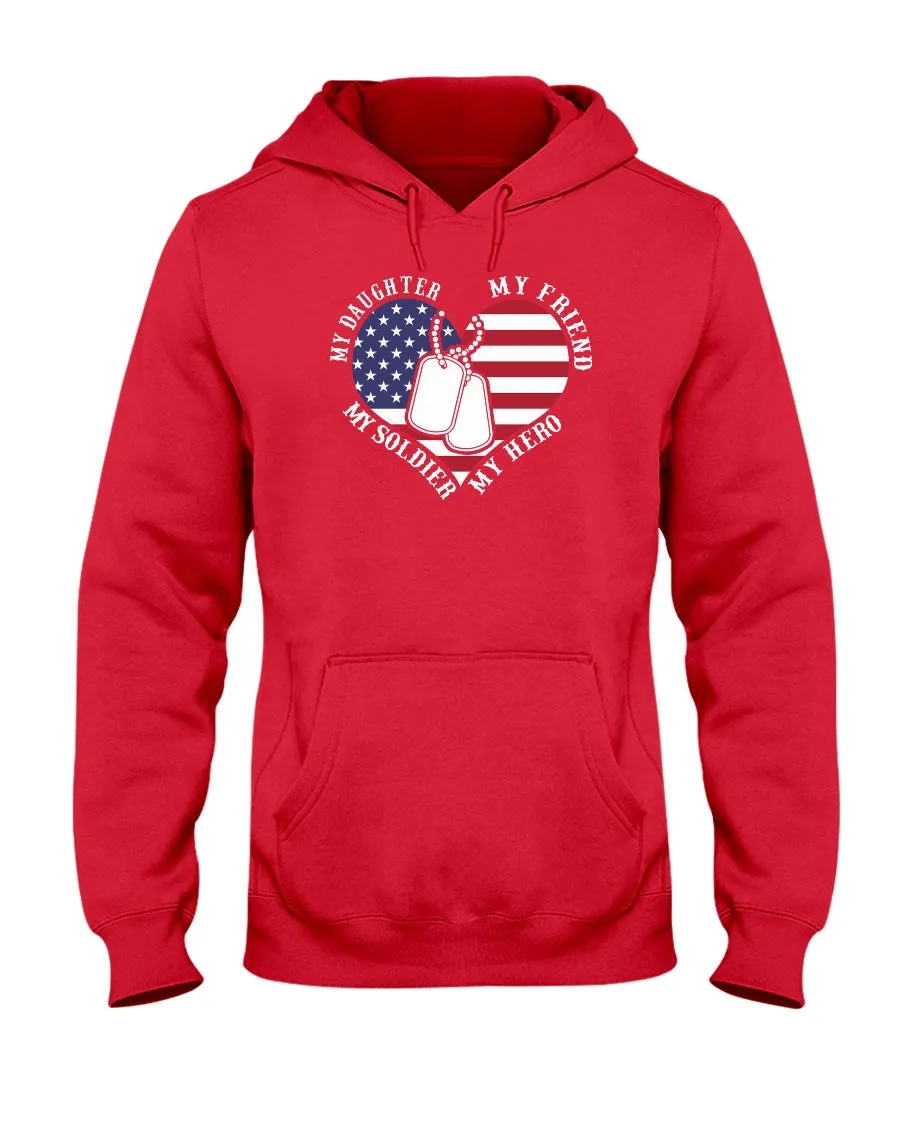 Army Mom Daughter My Friend Hero T-shirts