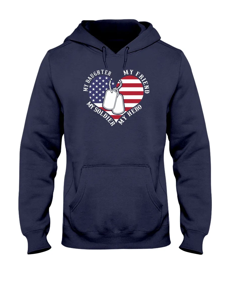 Army Mom Daughter My Friend Hero T-shirts